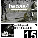 twoas4+Filippo Gatti live @Le Mura a Roma 15 aprile 2013